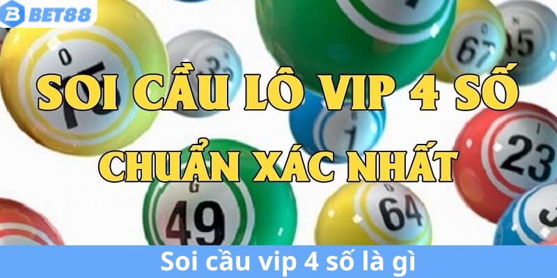 Tổng quan về cách soi cầu vip 4